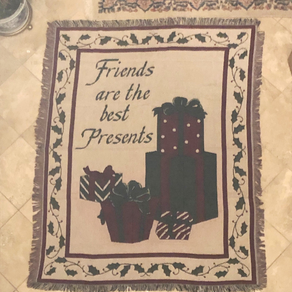 Holiday Throw "Friends are the Best Presents NWOT